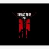flat750x075f pad750x1000f8f8f8.u2 21 - The Last Of Us UK Store