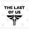 flat750x075f pad750x1000f8f8f8.u2 32 - The Last Of Us UK Store