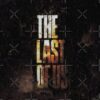 flat750x075f pad750x750f8f8f8 24 - The Last Of Us UK Store